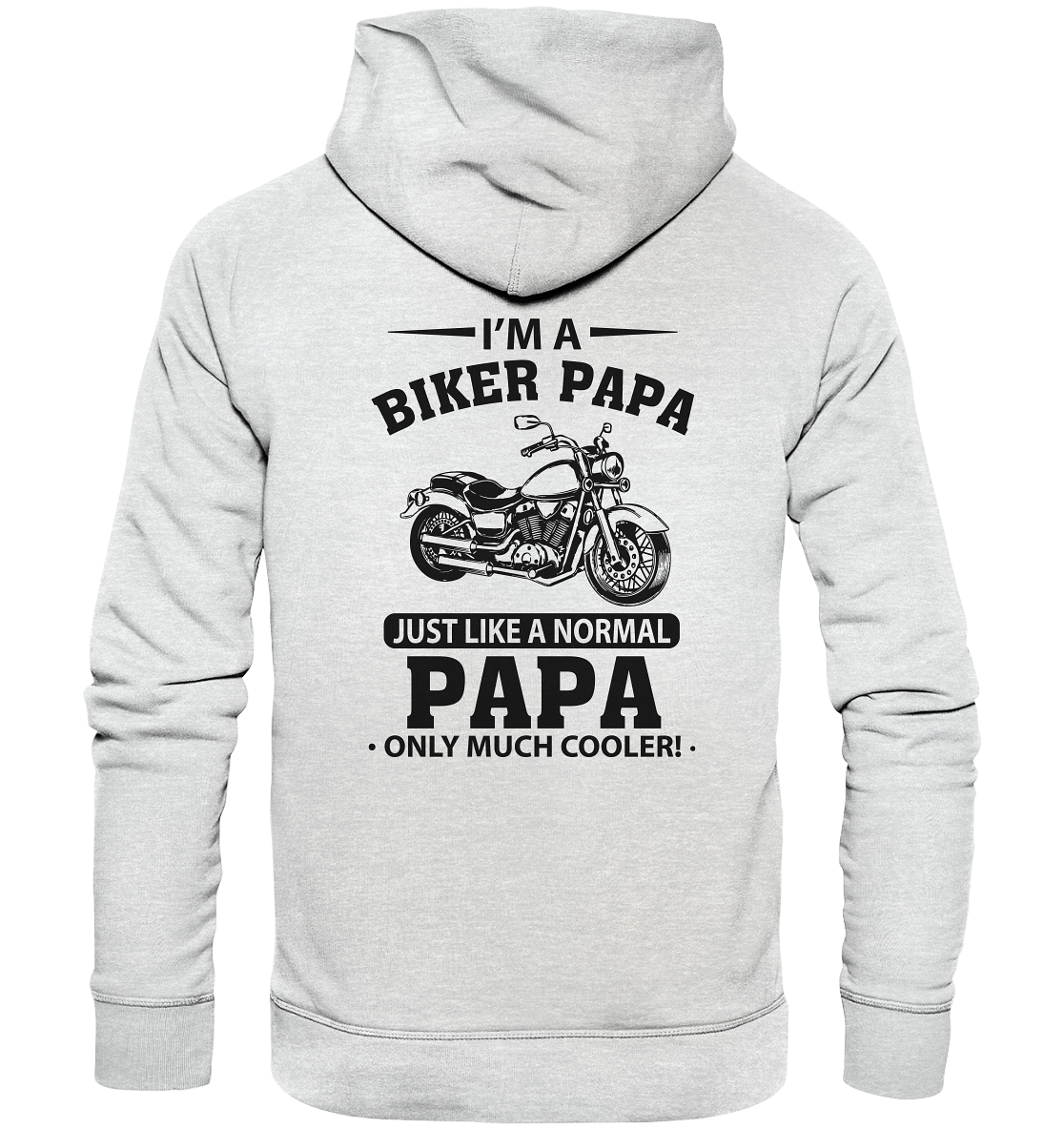 I'm a Biker Papa... - Premium Unisex Hoodie