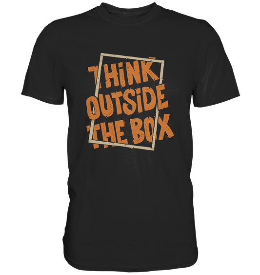 Think outside the box - Unisex Premium Shirt - mehrere Farben