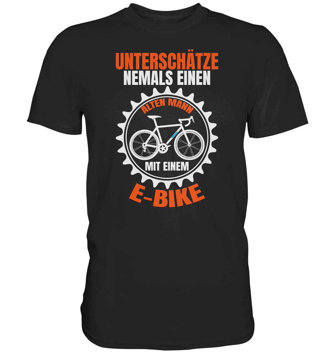 Unterschätze niemals einen alten Mann mit einem E-Bike - Premium unisex Shirt