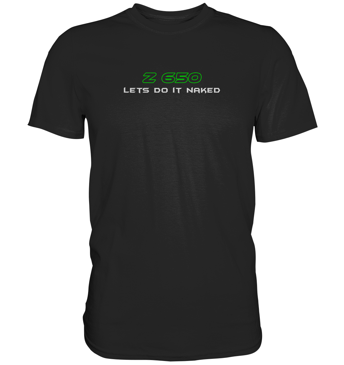 Z650 lets do it naked - Premium unisex Shirt