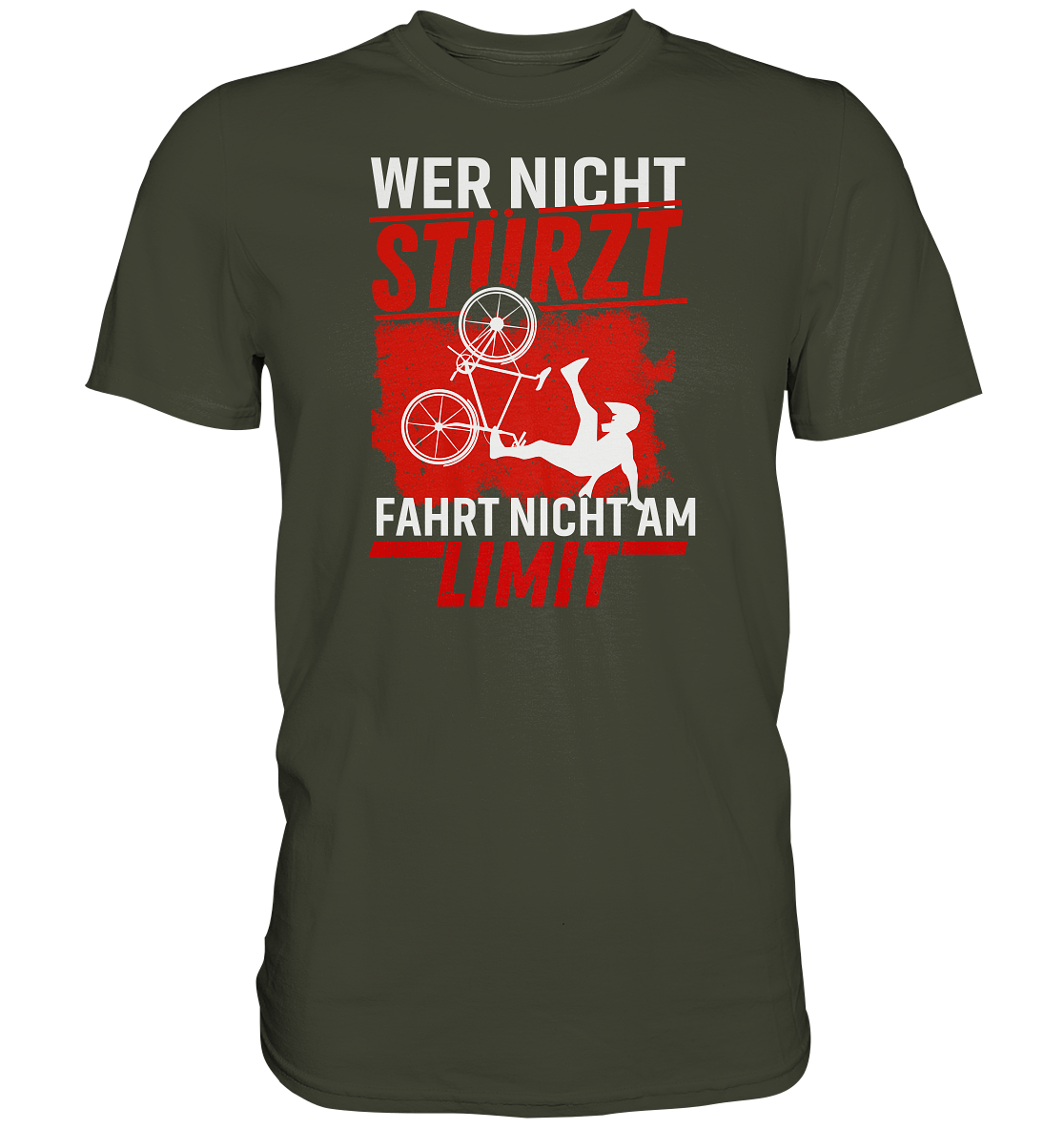 Wer nicht stürzt, fährt nicht am Limit - Premium unisex Shirt