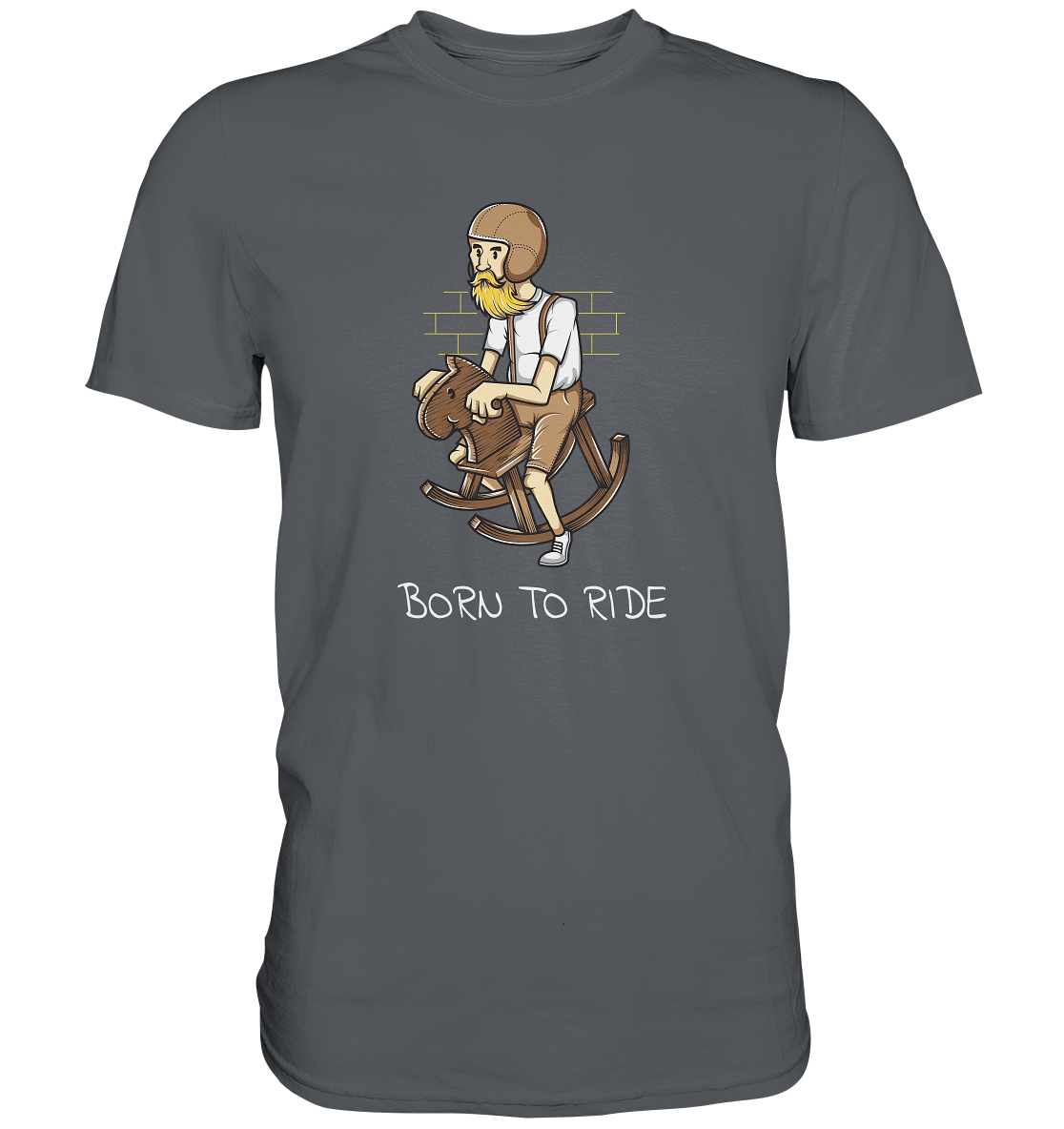 Born to Ride - Premium Unisex Shirt - mehrere Farben
