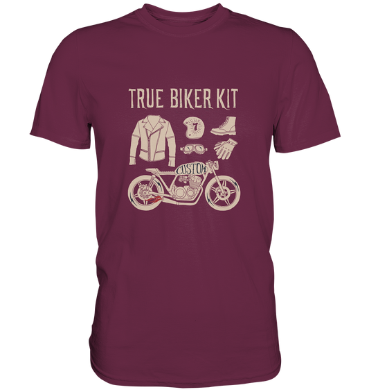 True Biker Kit - Premium Unisex Shirt - mehrere Farben