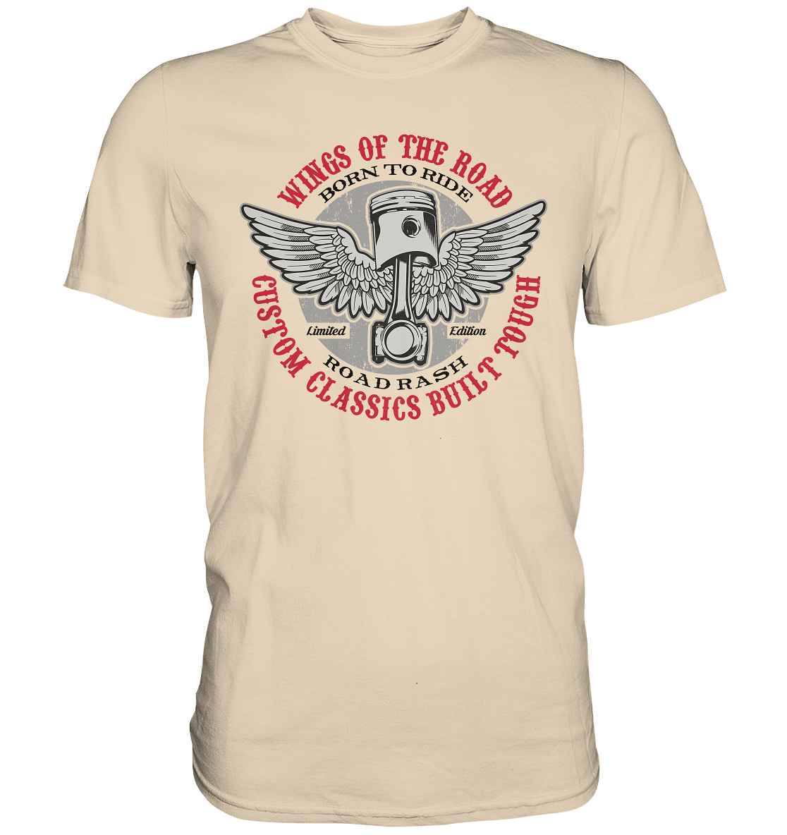 Wings of the road, born to ride - Premium unisex Shirt