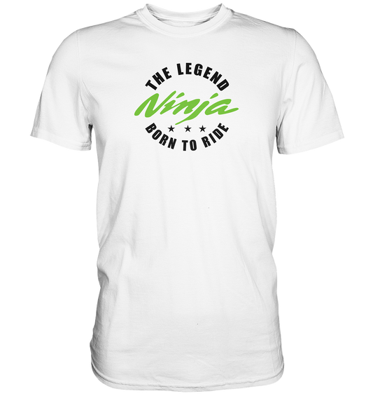 Ninja - the legend, born to ride - helle Shirtfarben - Premium unisex Shirt