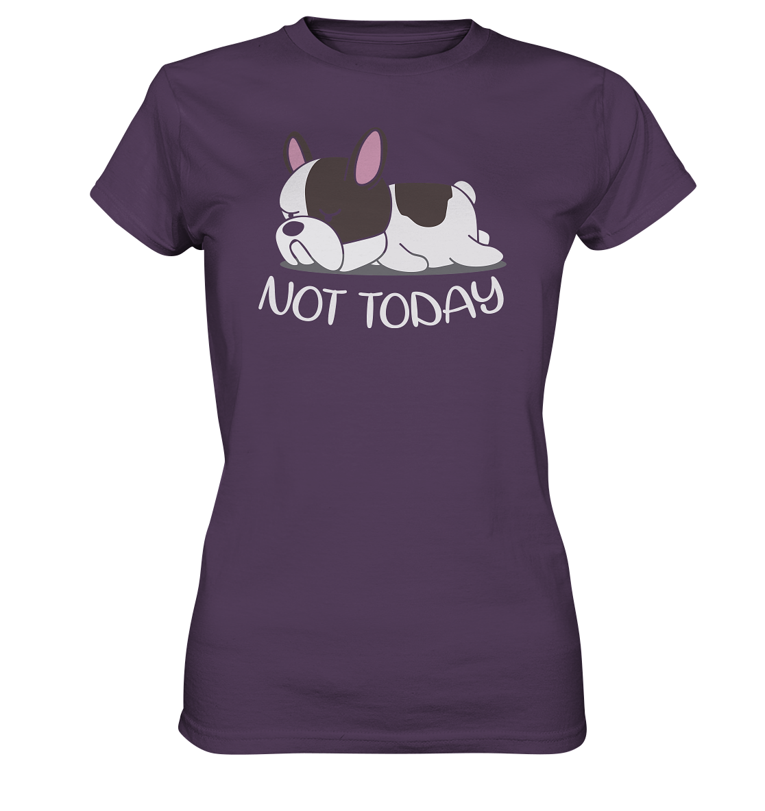 Ladies Premium Shirt - Not Today Dog