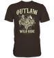 Outlaw wild ride - Premium unisex Shirt