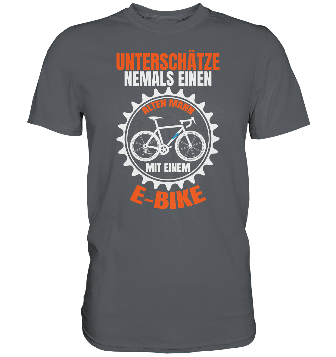 Unterschätze niemals einen alten Mann mit einem E-Bike - Premium unisex Shirt