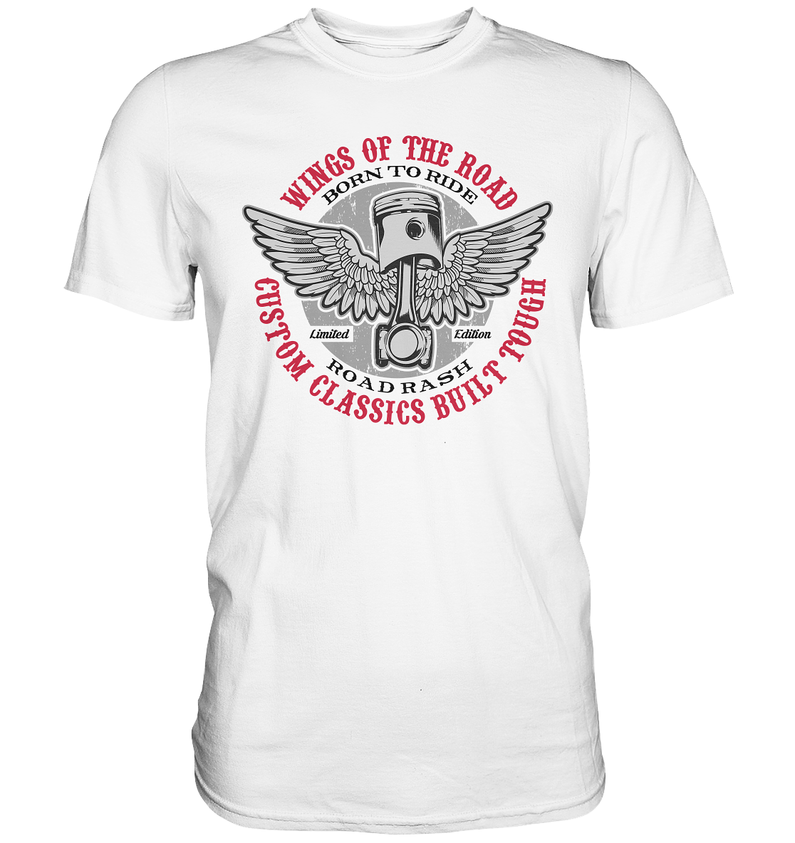 Wings of the road, born to ride - Premium unisex Shirt