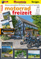 Motorradfreizeit/Motorradstrassen Ausgabe 01-2021 mit 2 Tourenkarten - Sonderpreis
